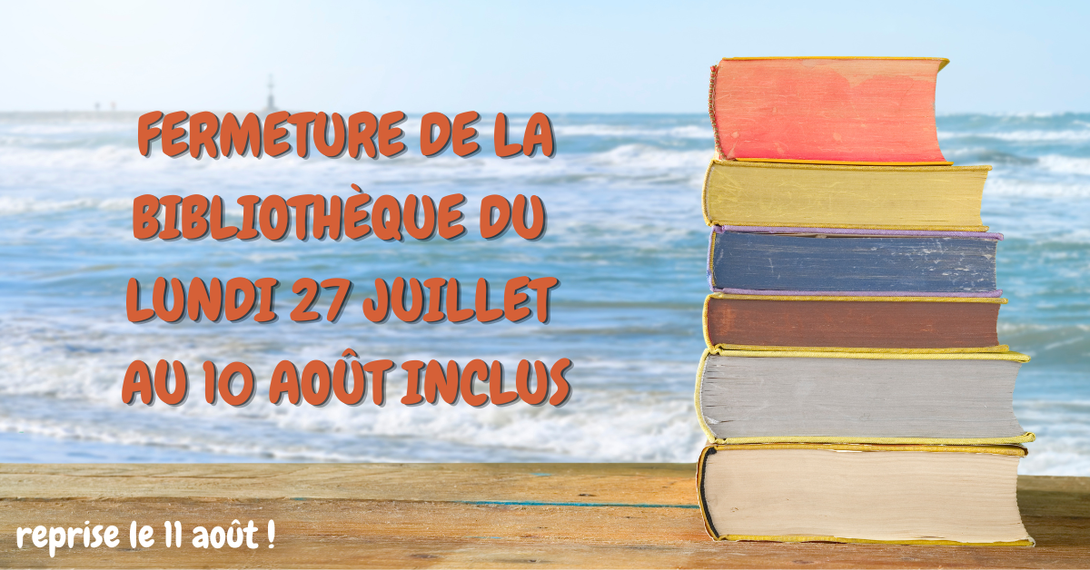 Fermeture de la bibliothèque
